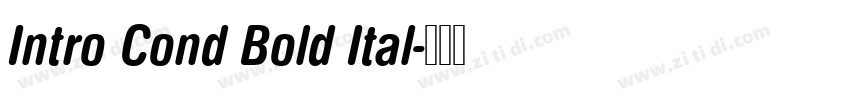 Intro Cond Bold Ital字体转换